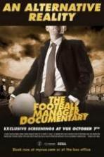 An Alternative Reality: The Football Manager Documentary (2014)