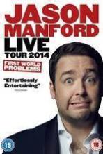 Jason Manford: First World Problems (2014)
