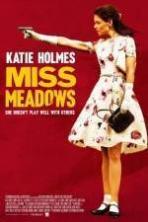 Miss Meadows (2014)