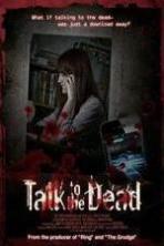 Talk to the Dead (2013)