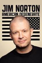 Jim Norton American Degenerate ( 2013 )