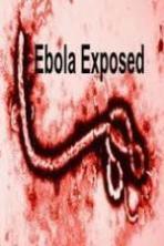 Ebola Exposed (2014)