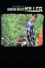 My Uncle is the Green River Killer (2014)