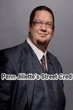 Penn Jillette's Street Cred (2014)