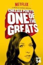 Chelsea Peretti One of the Greats (2014)