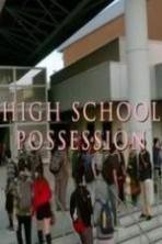 High School Possession ( 2014 )
