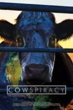 Cowspiracy The Sustainability Secret ( 2014 )