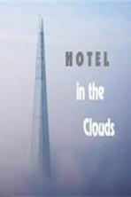 Hotel In The Clouds (2014)