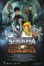 Slugterra Return of the Elementals ( 2014 )