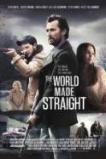 The World Made Straight (2015)