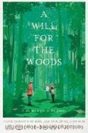 A Will for the Woods ( 2014 )