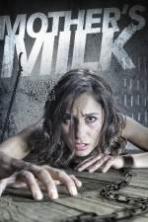 Mothers Milk (2014)