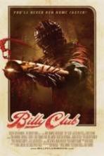Billy Club (2013)