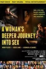 A Womans Deeper Journey Into Sex (2014)