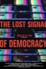 The Lost Signal of Democracy (2014)