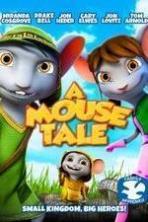 A Mouse Tale 2015