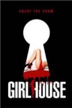 Girl House ( 2014 )