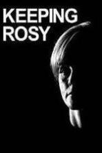 Keeping Rosy ( 2014 )