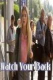 Watch Your Back (2015)