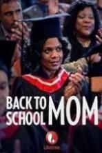 Back to School Mom ( 2015 )