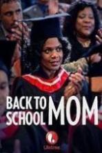 Back to School Mom (2015)