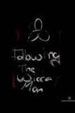 Following The Wicca Man (2013)