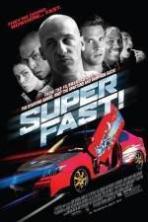 Superfast ( 2015 )