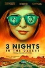 3 Nights in the Desert ( 2014 )