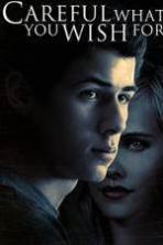 Careful What You Wish For (2015)
