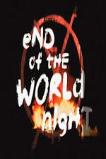 End Of The World Night (2015)