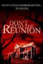 Don't Go to the Reunion (2013)