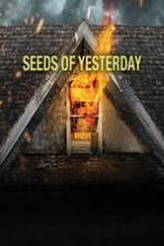 Seeds of Yesterday (2015)