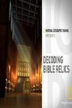Decoding Bible Relics (2015)