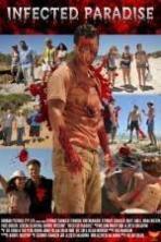 Infected Paradise (2014)