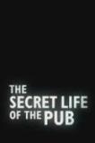 The Secret Life of the Pub (2015)