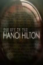 The Spy in the Hanoi Hilton (2015)