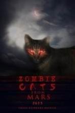 Zombie Cats from Mars ( 2015 )