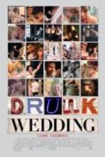 Drunk Wedding ( 2015 )