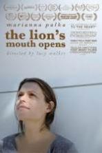 The Lions Mouth Opens (2014)