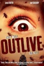 They Will Outlive Us All ( 2013 )