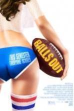 Balls Out (2014)