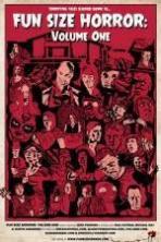 Fun Size Horror: Volume One ( 2015 )