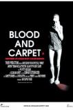 Blood and Carpet (2015)