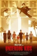 Underdog Kids (2015)