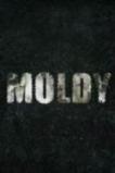 Moldy (2015)