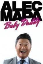 Alec Mapa: Baby Daddy (2014)