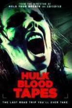 Hulk Blood Tapes (2015)