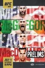 UFC 189 Mendes vs. McGregor Prelims ( 2015 )