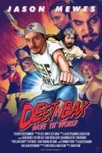 Deet N'Bax Save Th'World ( 2015 )