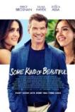 Some Kind of Beautiful (2014)